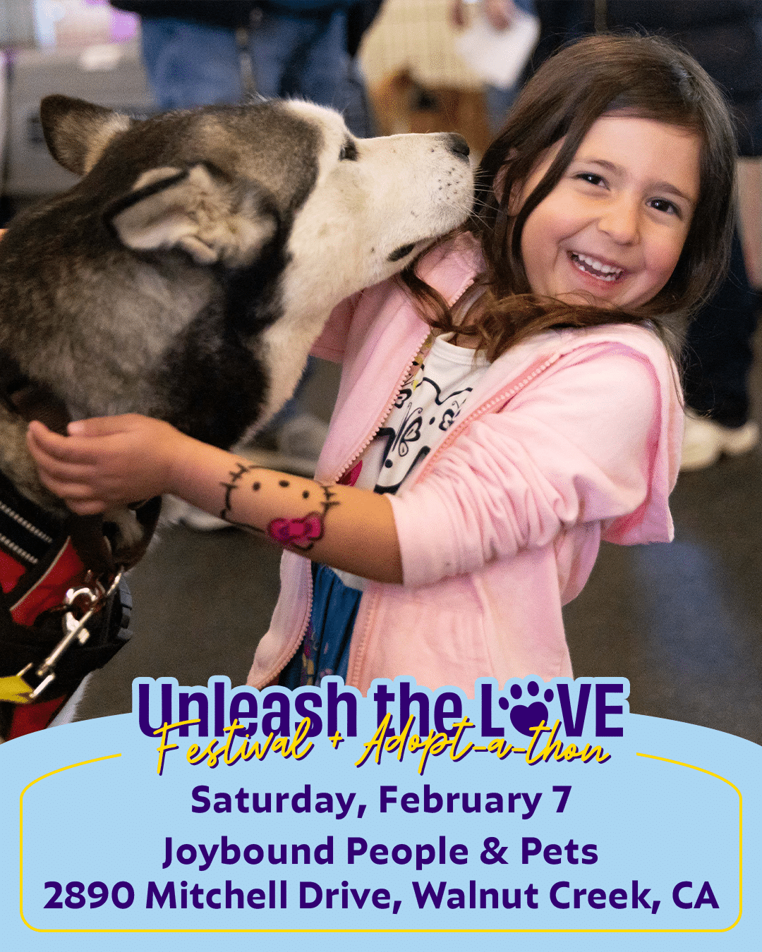 Big Hearts, Wagging Tails: Joybound People & Pets’ Unleash the LOVE Festival Returns to Walnut Creek February 7