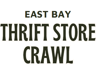 East Bay Thrift Store Crawl Kickoff